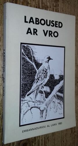 Laboused Ar Vro (En Breton / E Brezhonzeg)