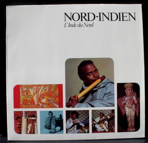 Nord-Indien L'inde Du Nord  - Enregistrements Jacques Cloarec & Manfred Junius