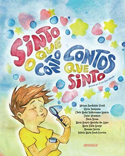Sinto O Que Conto, Contos Que Sinto