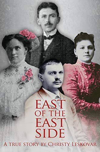 East Of The East Side: A True Story