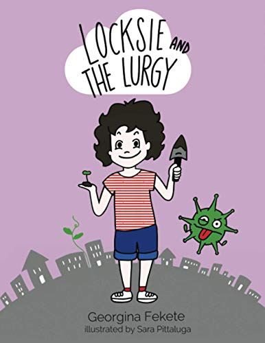 Locksie And The Lurgy