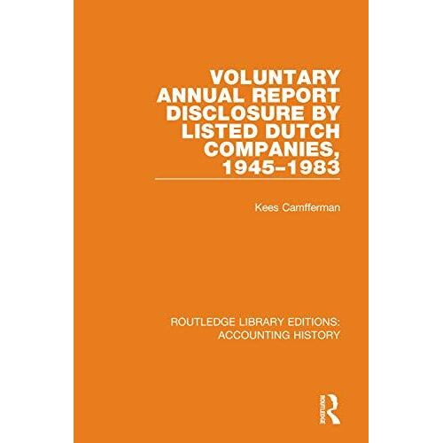Voluntary Annual Report Disclosure By Listed Dutch Companies, 1945-1983