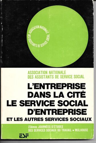 L'entreprise Dans La Cité Le Service Social D'entreprise