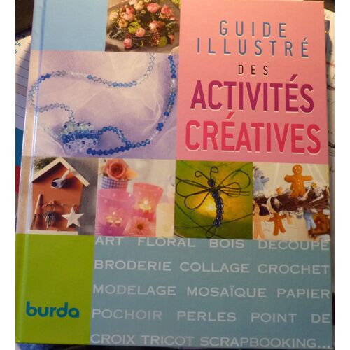 Guide Illustré Des Activités Créatives