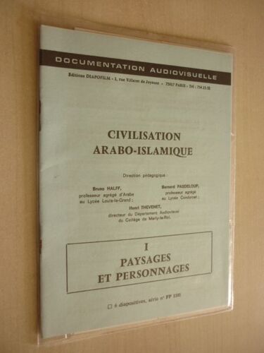 Diapositives Documentation Audivisuelle Civilisation Arabo Islamique