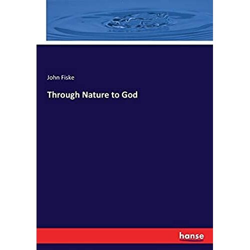 Through Nature To God