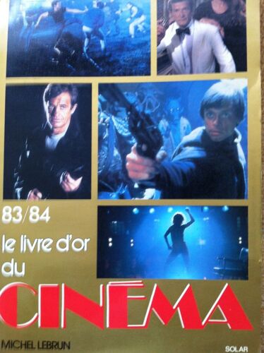 Le Livre D'or Du Cinéma 1983/1984