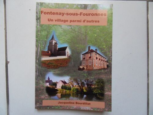 Fontenay Sous Fouronnes, Un Village Parmi D'autres