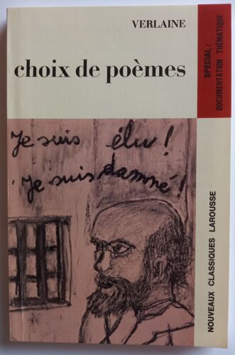 Verlaine – Choix De Poèmes – Michel Dansel - Nouveaux Classiques Larousse