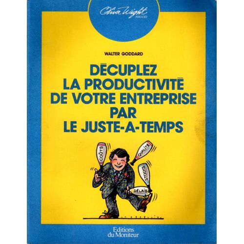 Décuplez La Productivité De Votre Entreprise Par Le Juste-À-Temps