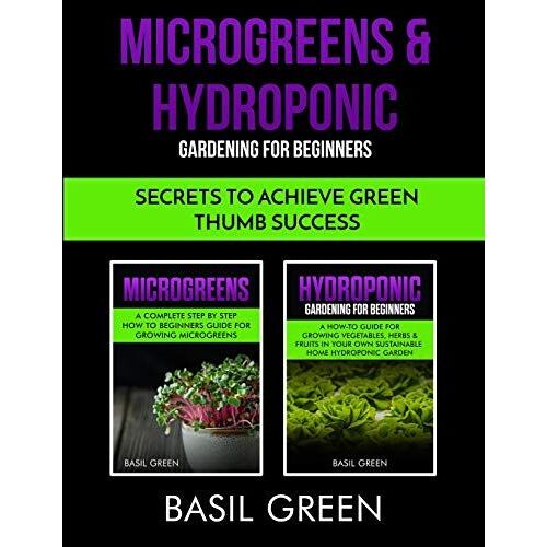 Microgreens & Hydroponic Gardening For Beginners