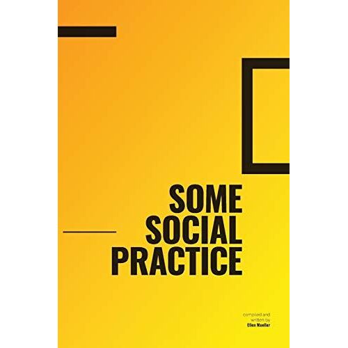 Some Social Practice