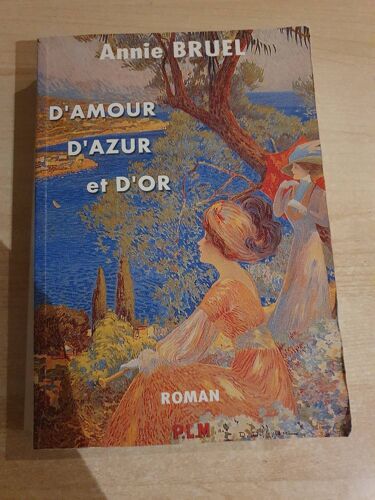 D'amour D'azur Et D'or