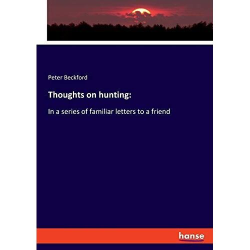 Thoughts On Hunting: