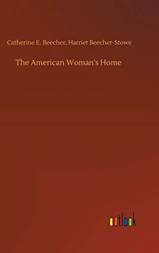 The American Woman's Home