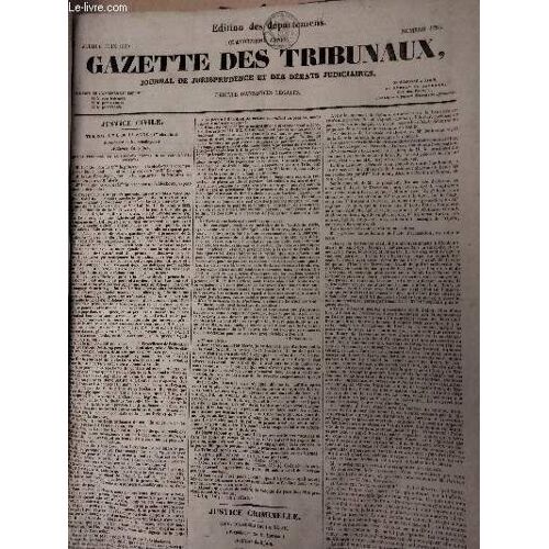 Gazette Des Tribunaux - 14e Année, N°4286, Jeudi 6 Juin 1839 : Justice Civile, Tribunal Civil De La Seine (1re Chambre) Présidence De M. Debelleyme, Audience Du 5 Juin, Mme La Princesse De La Moskowa(...)