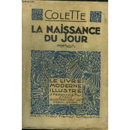 La Naissance Du Jour,N° 119 Le Livre Moderne Illustré.