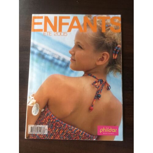 Catalogue Phildar Enfants - Été 2005