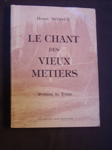 Le Chant Des Vieux Métiers