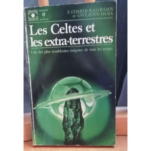 Les Celtes Et Les Extra-Terrestres