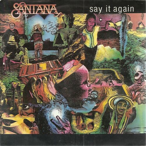 Say It Again (V. Garay - S. Goldstein - A. La Peau) 3'27  /  Touchdown Raiders (Instrumental) (C. Santana) 3'05