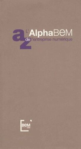 L'alphabem De L'entreprise Numérique