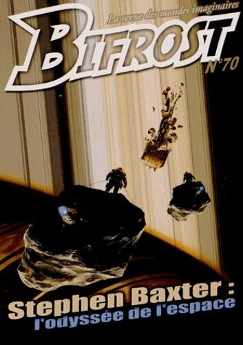 Bifrost N° 70 - Stephen Baxter - L'odyssée De L'espace