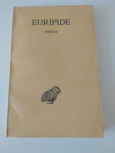 Euripide - Tome Vi - Partie 1 Oreste 1968