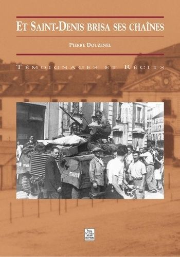 Et Saint-Denis Brisa Ses Chaînes