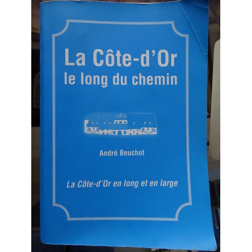 La Côte D'or Le Long Du Chemin
