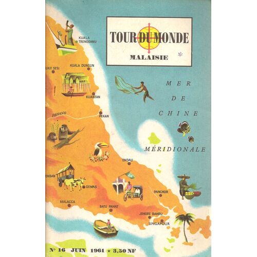 Tour Du Monde  Malaisie N° 16 De Juin 1961