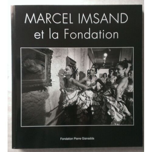 Marcel Imsand Et La Fondation