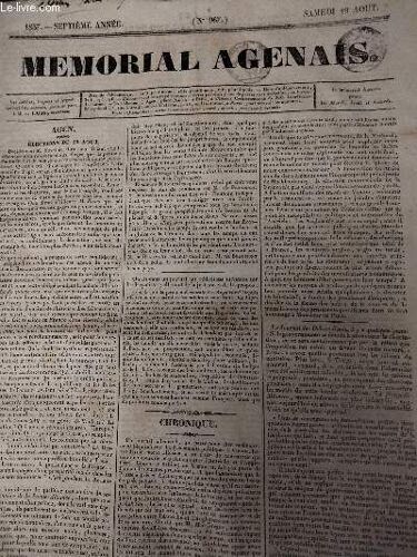 Mémorial Agenais, 7e Année - 1837, N°967 - Samedi 19 Août - Agen - Elections Du 19 Août - Chronique - Prédiction Mahométane En France - Encouragement Au Protestantisme - Modèle De Conversation - Comme(...)