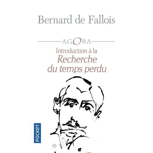 Introduction À La Recherche Du Temps Perdu - Suivi De Marcel Proust, Maximes Et Pensées