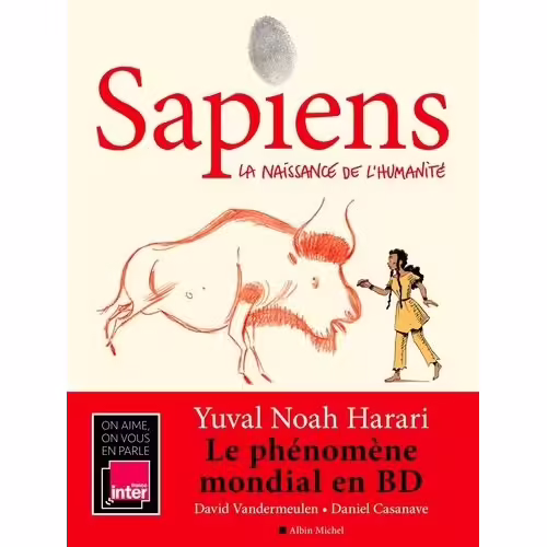 Sapiens - Tome 1 - La Naissance De L'humanité