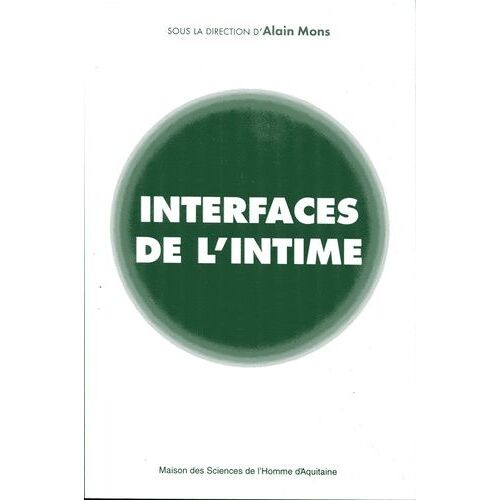 Interfaces De L'intime