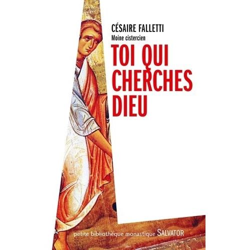 Toi Qui Cherches Dieu