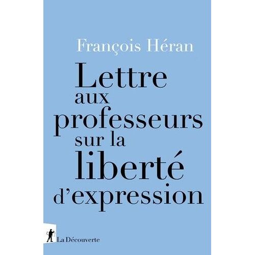 Lettre Aux Professeurs Sur La Liberté D'expression