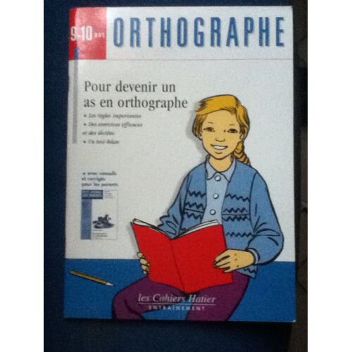 Pour Devenir Un As En Orthographe - 9+10 Ans