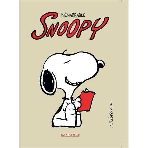 Snoopy - Tome 12 - Inénarrable Snoopy