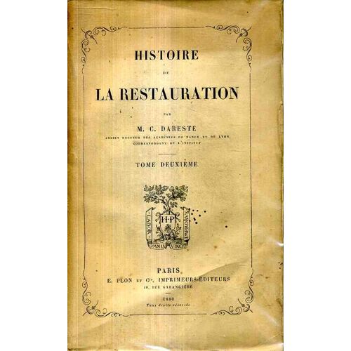 Histoire De La Restauration Tome 2 Seul