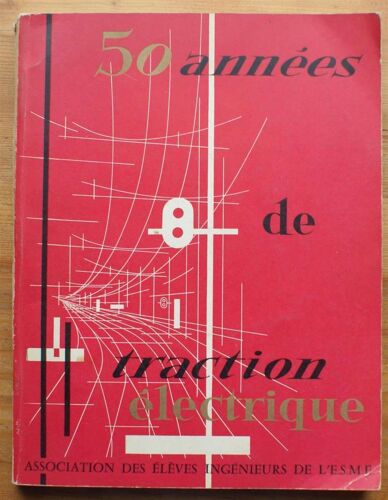 50 Années De Traction Électrique