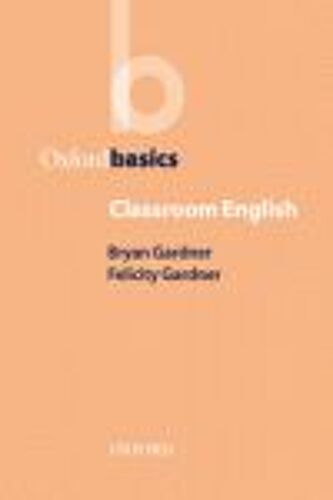 Oxford Basics - Classroom English