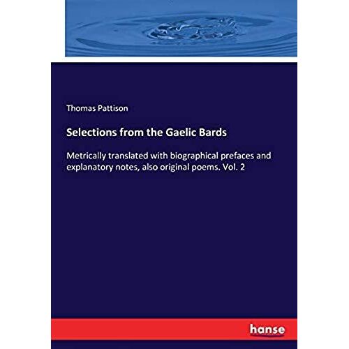 Selections From The Gaelic Bards
