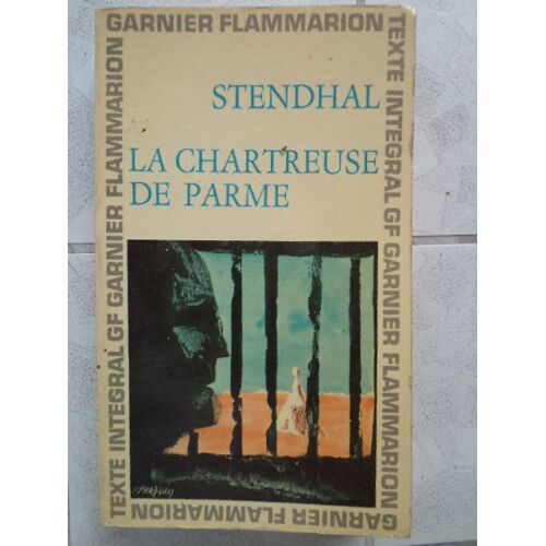 La Chartreuse De Parme.Chronologie Et Preface Par Michel Crouzet