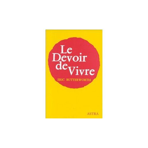 Le Devoir De Vivre