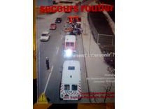 Secours Routier - Comment Intervenir ?