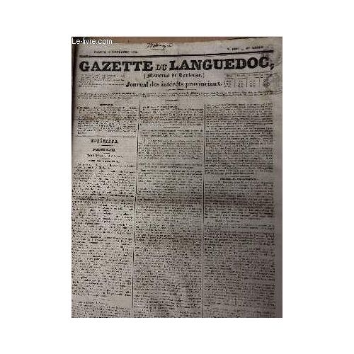 Gazette Du Languedoc (Mémorial De Toulouse) Journal Des Intérêts Provinciaux - N°1007, 6e Année - Samedi 10 Décembre 1836 - Intérieur, Toulouse - Deuil De Charles X - Opinion De M. Cousin Sur Les(...)
