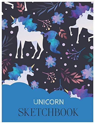 Unicorn Sketchbook: Unicorn Is Real Dream Come True Magical Unicorn Kawaii Blank Large Sketchbook For Kids And Girls To Draw White Paper Activity Book 8.5 X 11 Inches 110 Pages