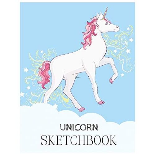 Unicorn Sketchbook: Unicorn Is Real Dream Come True Magical Unicorn Kawaii Blank Large Sketchbook For Kids And Girls To Draw White Paper Activity Book 8.5 X 11 Inches 110 Pages